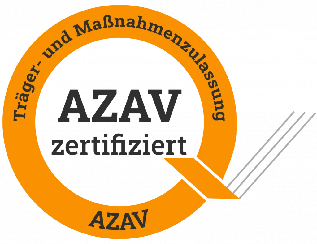 Wir bringen dich in den Job. AZAV zertifiziert.
